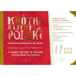 Krótka historia Polski - kreatywna książeczka